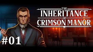 The Inheritance of Crimson Manor - Deutsch - #01 - Erster Rundgang im rätselhaften Haus - Let´s Play