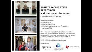 Artists Facing State Repression: A Virtual Panel Discussion