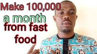 Top 10 Fast food business ideas in Nigeria [REBI LEVI IDEAS].