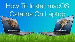 How to Install macOS Catalina on Laptop | Hackintosh | Step By Step Guide