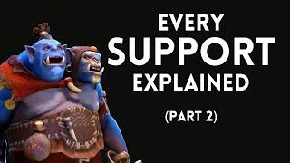 Every Support in Dota 2 Explained - Part 2