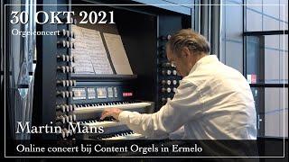 Orgelconcert bij Content-orgels in Ermelo - Martin Mans