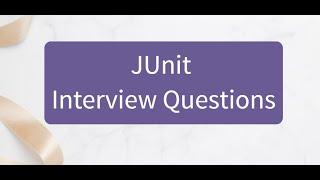 JUnit Interview Questions