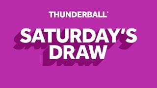 The National Lottery Thunderball draw results from Saturday 11 May 2024