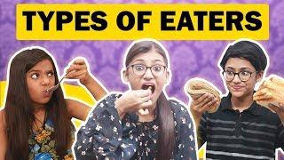 Types Of Eaters | Latest Comedy Video | Samreen Ali