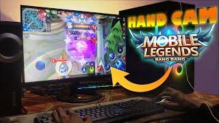 MOBILE LEGENDS "HANDCAM" PC | MOBILE LEGENDS PC PLAYER | MOBILE LEGENDS PC GAMEPLAY