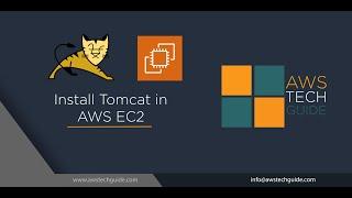 Install Tomcat in AWS EC2 by AWS Tech Guide