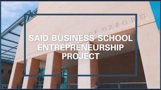 The Entrepreneurship Project at Saïd Business School