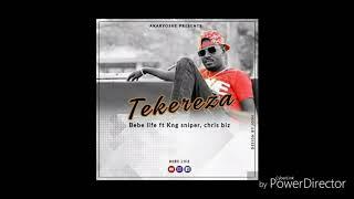 Tekereza by Bebe life ft Chris biz x King sniper (Official audio)