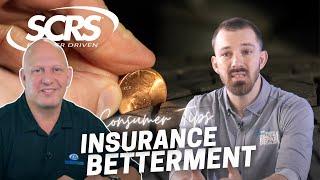 Consumer Tip: Insurance Betterment