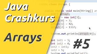 Java Crashkurs für Anfänger in 3 Std [5/21] | ARRAYS