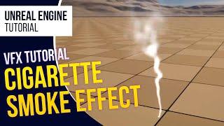 UE5 l Cigarette Smoke Effect l Niagara VFX Tutorial l Unreal Engine 5