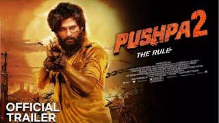 Pushpa 2 - The Rule Hindi Trailer | Allu Arjun, Rashmika | Motion Fox Pictures | Pushpa