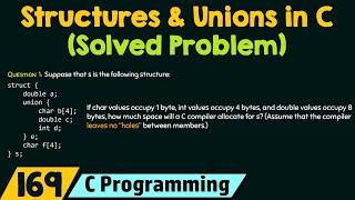 Structures & Unions in C (Solved Problem)