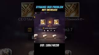 Dynamic Duo Points Not Increasing | Dynamic Duo Kyu Nahi Badh Raha Hai | Garena Free Fire