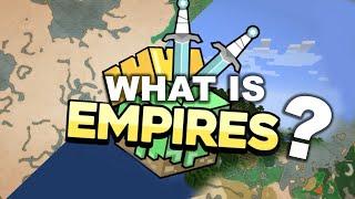 Empires SMP EXPLAINED!