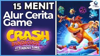 PERJALANAN ANTAR DIMENSI ‼️ - Alur Cerita Game Crash Bandicoot 4: It's About Time | Storyline