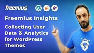 Freemius Insights - Collecting User Data & Analytics for WordPress Themes