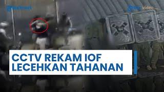 CCTV Penjara Sde Teiman Bocor, Tentara Israel Terekam Lakukan Pelecehan Seksual ke Tahanan Palestina