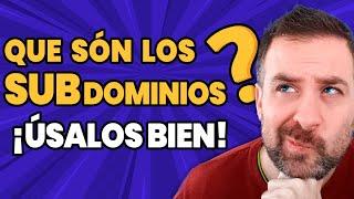 ¿QUÉ ES un SUBDOMINIO? ► [ GUÍA COMPLETA con EJEMPLOS REALES ]