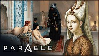 The Secrets Of The Harem: Islam's Palace Of Pleasure | Hidden World Of The Harem | Parable