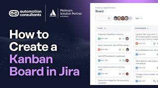 How to Create a Kanban Board in Jira | Step-By-Step Guide