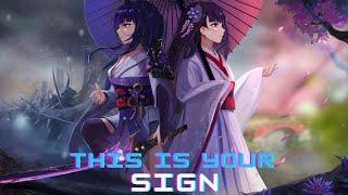 [Nightcore] - This is Your Sign