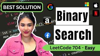 Binary Search - LeetCode  704 - Python