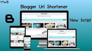 How to create a Premium Url Shortener on Blogger || New Blogger Script || Blogger Tutorial