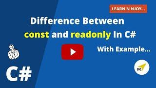 Difference Between const and readonly In C# | Learn N Njoy...