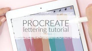 PROCREATE LETTERING FOR BEGINNERS - IPAD TUTORIAL HOW-TO & BASICS