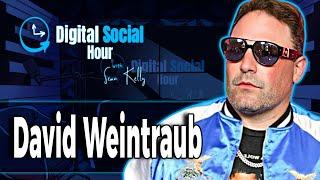 Hollywood Producer Reveals Hollywood Secrets | David Weintraub Digital Social Hour #81