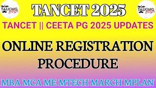 TANCET 2025 || TANCET REGISTRATION PROCEDURE || STEP BY STEP || MBA MCA ME MTECH|| @talkingtamila