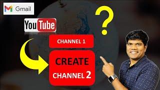 How to create 2 YouTube channel with same Gmail id (In 2 Minutes)