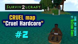 SurvivalCraft 2: map "Cruel Hardcore" walkthrough #2 by @BeStudio Games