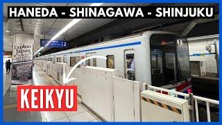 How to get from HANEDA Airport to Tokyo  FASTEST to Shinagawa by KEIKYU LINE - Transfer to SHINJUKU