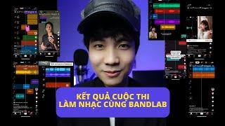 Kết Quả Cuộc Thi Làm Nhạc Cùng BandLab 7/2023