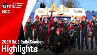 WRC 2025 Rd.2 RALLY SWEDEN | ラリー・スウェーデン ハイライト動画 | TOYOTA GAZOO Racing