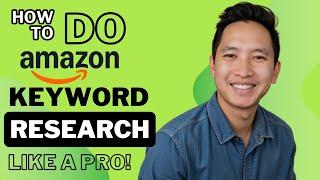 How To Do Amazon Keyword Research for PPC  - #1 Guide!