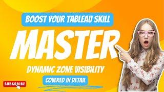 A Practical Use Case | Tableau's Dynamic Zone Visibility