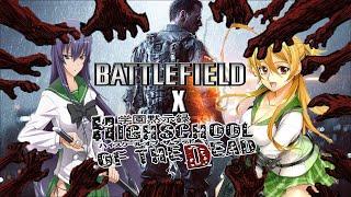 FANFIC CROSSOVER: Battlefield x High School Of The Dead | Prologo