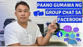 PAANO GUMAWA NG GROUP CHAT SA FACEBOOK | MESSENGER