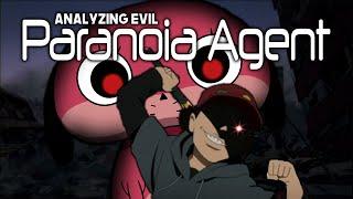 Analyzing Evil: Paranoia Agent