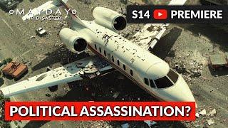 Assassination or Accident? | Mayday Air Disaster