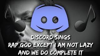 Discord Sings Rap God