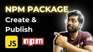 How to Create and Publish Your NPM Package in 2024?