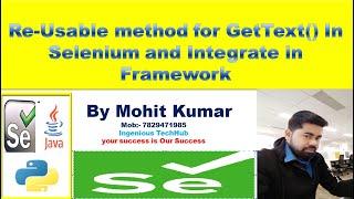 Re-Usable method for GetText() In Selenium and Integrate in Framework