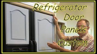 Refrigerator Overlay Wood Door Panels Custom Built for Under $120.