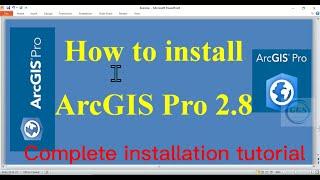 How to install ArcGIS Pro 2.8