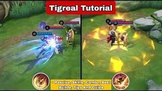 Tigreal Tutorial And Guide Mobile Legends | Combos, Builds, Skills, Rotation, Tips & Tricks